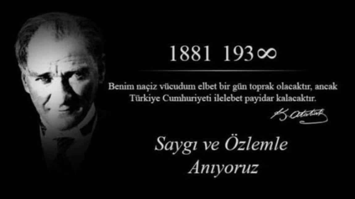 OKULUMUZDA 10 KASIM ATATÜRK´Ü ANMA TÖRENİ YAPILDI